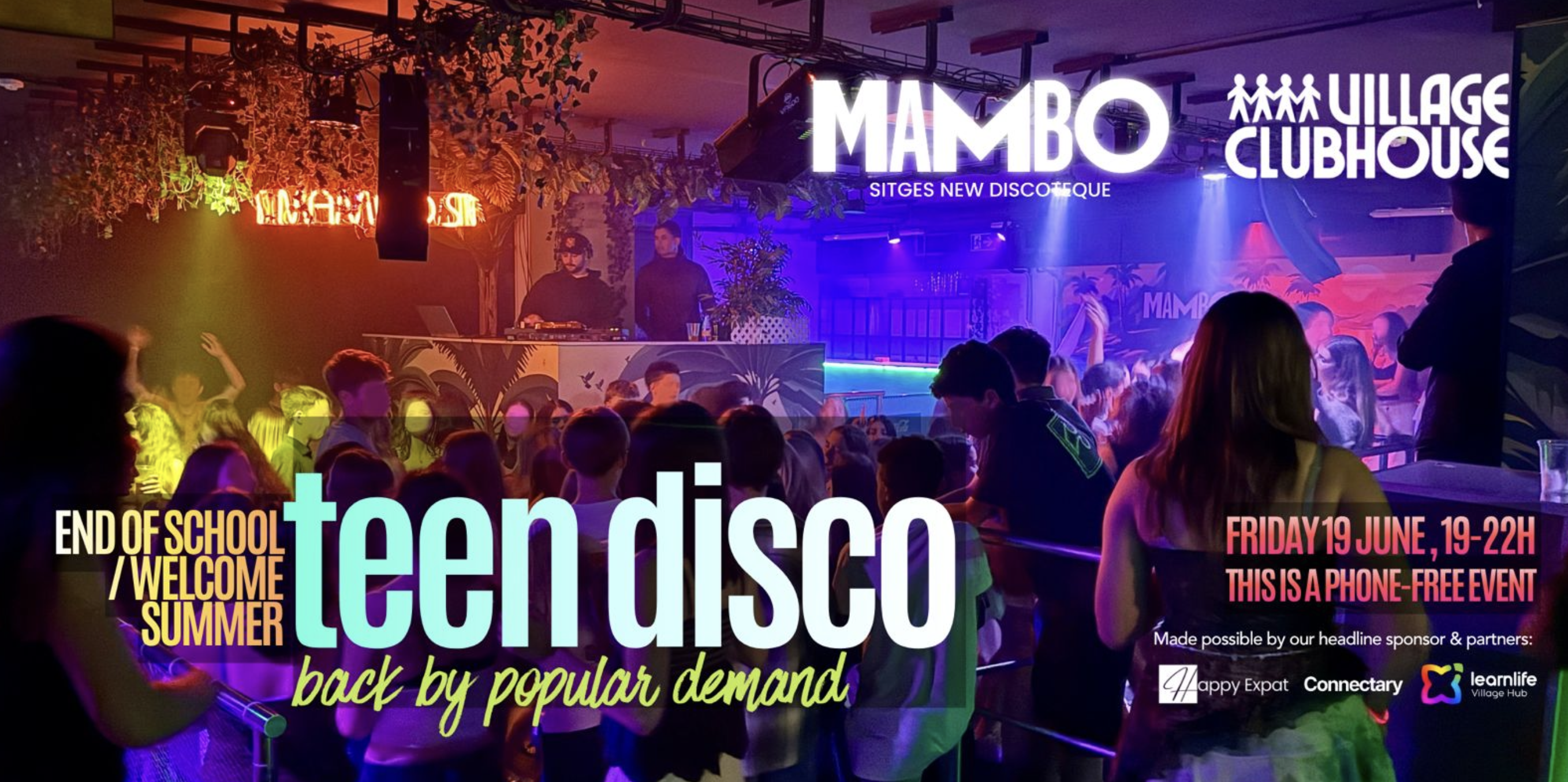 A bustling interior of a discotheque called Mambo in Sitges, filled with teens dancing under colorful lights. Large text overlays read 'End of school / Welcome summer teen disco' and 'Friday 19 June, 19-22H - This is a phone-free event'.